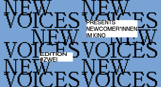 Blauer Banner mit dem Schriftzug ,New Voices presents Newcomer:innen im Kino Edition #2'