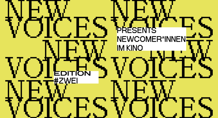 Gelber Banner mit dem Schriftzug "New Voices presents Newcomer:innen im Kino Edition 2"