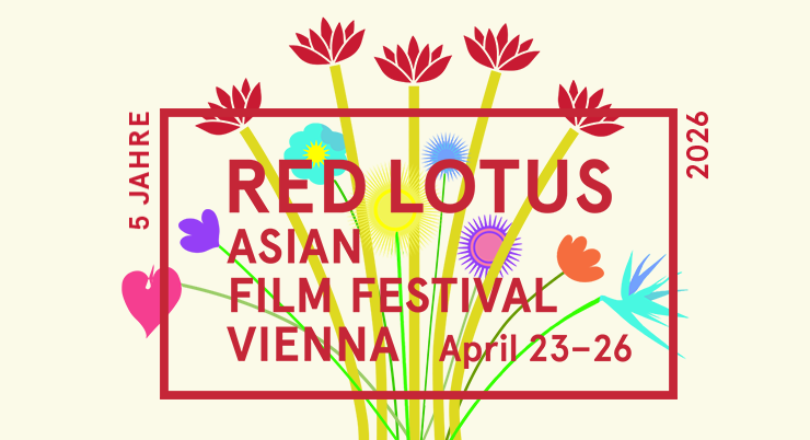 Ein Banner für das RED LOTUS ASIAN FILM FESTIVAL VIANNA, welches von 23.-26. April stattfindet.