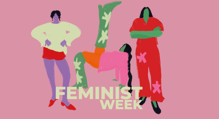 Drei stilisierte Frauenfiguren in verschiedenen farbigen Outfits vor rosa Hintergrund mit dem Schriftzug 'FEMINIST WEEK'