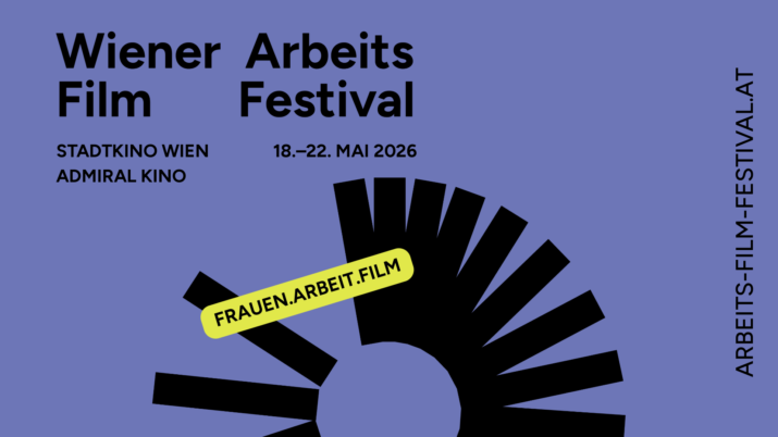 sujet arbeitsfilmfestival im Mai im Stadtkino und Admiral Kino